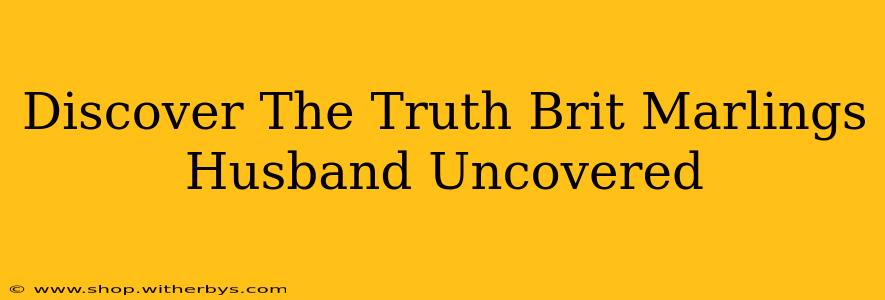 Discover The Truth Brit Marlings Husband Uncovered