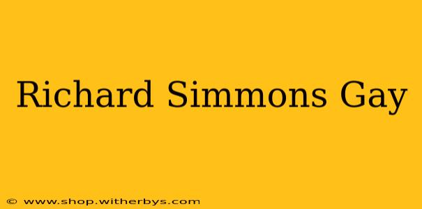 Richard Simmons Gay